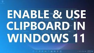 How to Use Clipboard In Windows 11? (Windows 11 24H2)