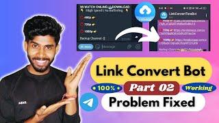 TeraBox Link Convert Bot is Not Working  Link Convert Bot Error Fixed  Part 02 Telegram