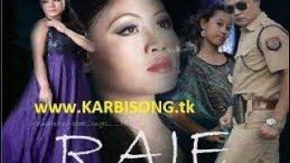 raje full movie hd || karbi movie || karbipo tungjang