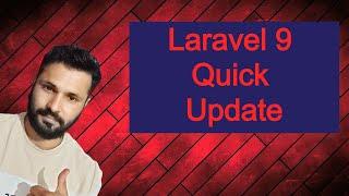 Laravel 9 Quick Update #Laravel #shorts