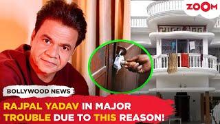 Bhool Bhulaiyaa actor Rajpal Yadav's property SEALED by bank due to THIS major reason