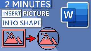 Insert Picture Into Shape in Word (circle, rectangle, triangle, ...)