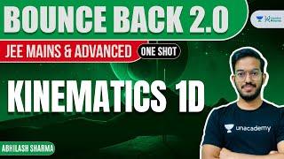 Kinematics 1D | One Shot | #BounceBack2.0 | JEE Physics | Abhilash Sharma