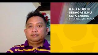 MK Penalaran Hukum: Ilmu Hukum sebagai Ilmu Sui Generis