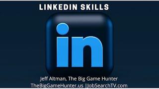 LinkedIn Skills | JobSearchTV.com