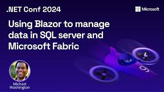 Using Blazor to manage data in SQL server and Microsoft Fabric