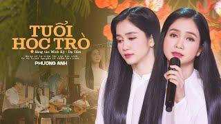 Tuổi Học Trò - Phương Anh (Official MV) | Bolero Mùa Xa Trường 2024