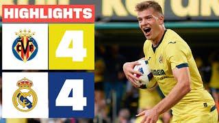 VILLARREAL CF 4 - 4 REAL MADRID | HIGHLIGHTS LALIGA EA SPORTS