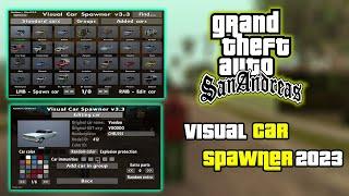 How  to install Best Visual Car Spawner 2023 in GTA San Andreas