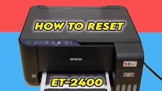 Epson EcoTank ET-2400: How to Reset the Wi-Fi Settings