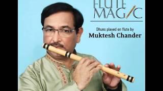 Muktesh Chander - Aaj Purani Rahon Se