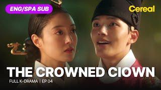 [FULL•SUB] The Crowned Clown (2018)｜Ep.04｜ENG/SPA subbed kdrama｜#yeojingoo #leeseyoung #kimsangkyung