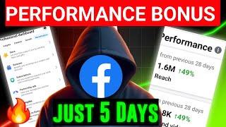 Enable Performance Bonus Just  10 Days | Facebook performance bonus | performance bonus |