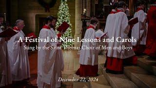 A Festival of Nine Lessons and Carols, December 22, 2024