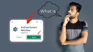 What is android system webview | Android system webview kya hai ?