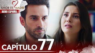 Amor de Madre Capitulo 77 - Doblaje Español | Canım Annem