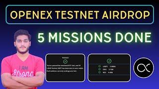 Openex Testnet 5 Mission Complete Guide || Openex Testnet Airdrop Guide