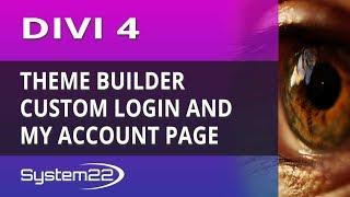 Divi 4 Theme Builder Custom Login And My Account Page