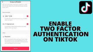How to Enable Two Factor Authentication On Tiktok