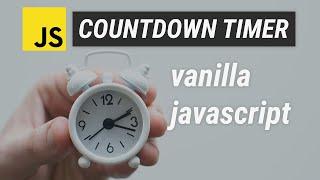 Vanilla JavaScript Countdown Timer