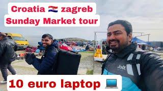 Croatia zagreb Sunday Market tour. Cheap clothes electronics items and tools. laptop in 10 euro