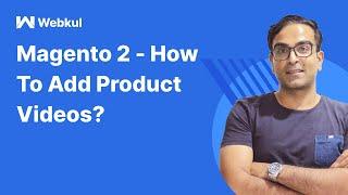 How to Add Product Video - Magento 2