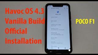 HavocOS 4.3 for POCOF1 | Step by Step Installation of Latest HavocOS 4.3 | POCOF1| roms4you