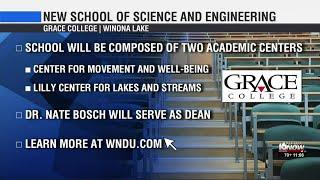 Grace College introduces school of science, engineering