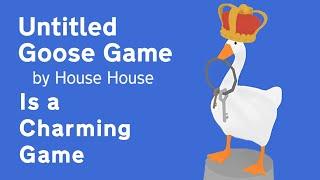 Untitled Goose Game Is a Charming Game