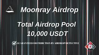 ‍️ Moonray Airdrop | Reward Pool: 10,000 USDT #airdrop #bitcoin