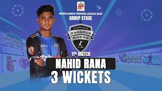 Nahid Rana's 3 Wickets against Dhaka Capitals || 11th Match || BPL 2025