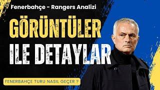 Fenerbahçe Turu Nasıl Geçer | Görüntüler ile İlk Maçın Analizi