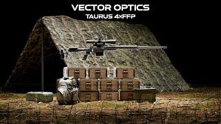 Vector Optics // Meet the Taurus 4x FFP Series!