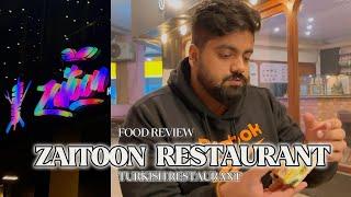 Zaitoon Restaurant Review, Food Vlog, Turkish Restaurant in Lahore