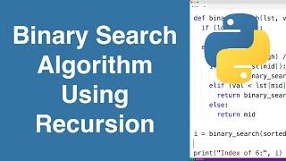 Binary Search Algorithm (Recursive) | Python Example