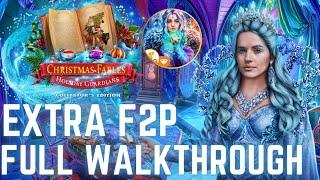 Christmas Fables: Holiday Guardians Extra F2P Full Walkthrough