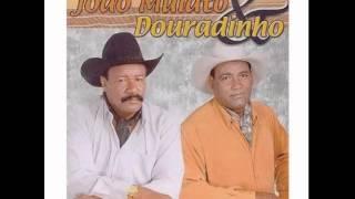 Só por Deus - João Mulato e Douradinho