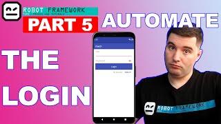 Robot Framework And Appium - Automate The Login Process