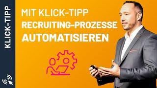 Automate recruiting processes with Klick-Tipp / René Tzschoppe