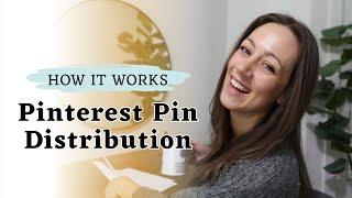 WHAT YOU NEED TO DO TO GET SEEN | How Pinterest Pin Distribution Works!