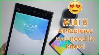 MIUI 8 - All features Review! Redmi Note 4/Redmi Note 3/Mi5 & all devices!