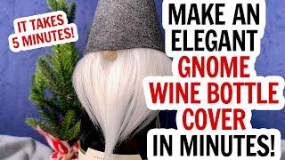 5 Minute Gnome Bottle Topper / Gnome Wine Bottle Cover / Gnome Beard / Felt Gnome / Gnome Craft DIY