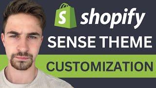 Shopify Sense Theme Customization For Beginners (2024) | Step By Step Tutorial