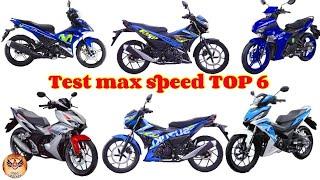 Test Max speed Top 6 Xe Côn Tay Tại Chỗ Xem Mạnh Thế Nào Winner Exciter 155 Satria Raider Ex 150