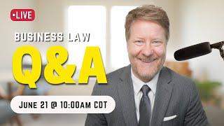 Live Q&A with Aaron Hall, Business Attorney