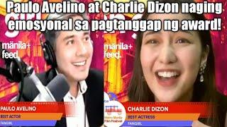 Paulo Avelino and Charlie Dizon gets emotional on her acceptance speech
