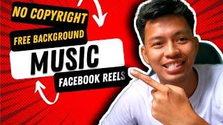 ℹ️ MUSIC FOR FACEBOOK REELS NO COPYRIGHT ℹ️ Paano Mag lagay ng Music sa Facebook Reels No copyright