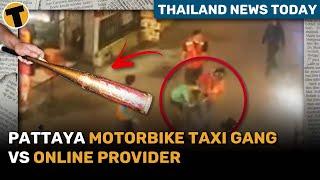 Bolt vs Win motorbike taxi gang violence continues in Pattaya | Thailand News Today