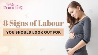 8 Signs and Symptoms of Labour You Should Look Out For