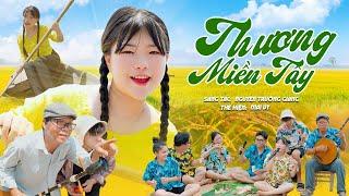 Thương Miền Tây - Mai Vy | Bài Hát Miền Tây Siêu Hay, Thương Miền Tây Thì Ghé Về Đây | Official MV